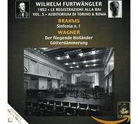 Brahms/Wagner : Wilhelm Furtwängler Alla Rai Vol. 5
