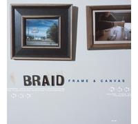 Braid – Frame & Canvas – Vinyle 33 tours – Édition 25e anniversaire