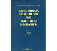 Braid Group, Knot Theory &... (V9)