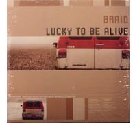 Braid - Lucky to Be Alive [Import]