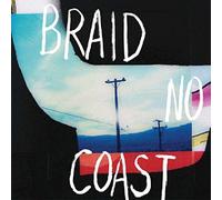 Braid - No Coast [Import]