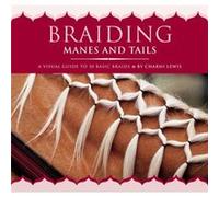 Braiding Manes and Tails by Charni Lewis Charni Lewis (Auteur)