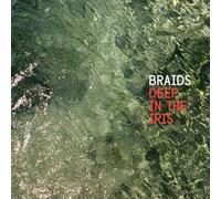 Braids - Deep in This Iris (Color) [Import]