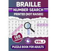 Braille Number Search (Printed Not Raised) Puzzle Book For Adults -Vol.1-