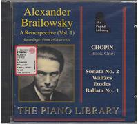 Brailowsky, Alexander - A Retrospective Vol.1 [Import]