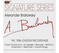 Brailowsky : the 1938 London Recordings