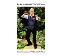 Brain Aerobics of Tai Chi Chuan