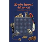 Brain Boos Advanced Animal Word Search: Test your skills and find the hidden animals, for teens, adults and seniors