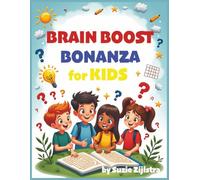 Brain Boost Bonanza for Kids: Kids activity book with easy to read print|Fun Puzzles to Think, Play, and Learn| 8.5 x 11 inches, 94 pages | Gift for vacations, holidays and free times