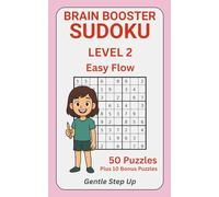 Brain Booster Sudoku - Level 2: Simple Games to Build Confidence