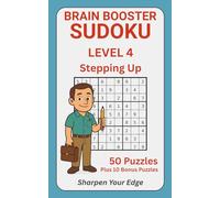 Brain Booster Sudoku - Level 4: Challenging Grids for Puzzle Lovers