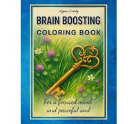 Brain Boosting Coloring Book for Seniors with Dementia, Memory Loss and Alzheimer’s: Easy Large-Print Country-Inspired Illustrations for Relaxation, Focus and Mind Stimulation