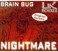 Brain Bug - Nightmare