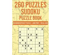 Brain Burners: 260 Medium Sudoku Puzzles That Hit Different: Large Print, Travel Size, and Built to Crush Boredom - With Solutions Included!