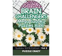 Brain Challengers Mega Sudoku Puzzles 16x16 Vol 2