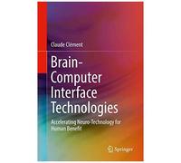 Brain-Computer Interface Technologies