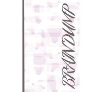 Brain Dump Organize / Planner / Notebook: By Golden Dream Revolution