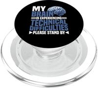 Brain Experiencing Tech Issues Please Stand by - PopSockets PopGrip pour MagSafe