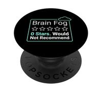 Brain Fog 0 Stars ne recommanderait Pas Les Maladies chroniques PopSockets PopGrip Adhésif