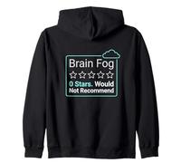Brain Fog 0 Stars ne recommanderait Pas Les Maladies chroniques Sweat à Capuche