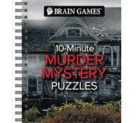 Brain Games - 10-Minute Murder Mystery Puzzles
