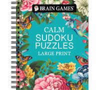 Brain Games - Calm: Sudoku Puzzles - Large Print