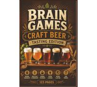 Brain Games: Craft Beer Tasting Edition: 60 Flavorful Puzzles for Hops Enthusiasts, Home Brewers, and Beer Lovers | High-Contrast Brain Games