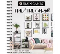 Brain Games - Find the Cat: Track Down Cute Cats and Adorable Kittens in 129 Pictures Volume 1