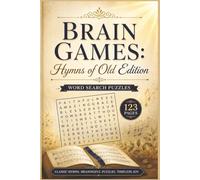Brain Games: Hymns of Old Edition: 60 Uplifting Word Find Puzzles Based on Classic Christian Hymns for Seniors and Adults - Pocket 6x9 Edition