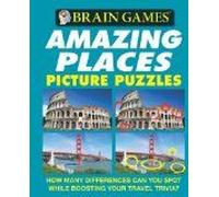 Brain Games - Picture Puzzles: Amazing Places - How Many Differences Can You Spot While Boosting Your Travel Trivia?