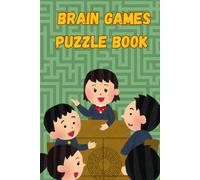 Brain games puzzle book: Logic and problem-solving puzzles
