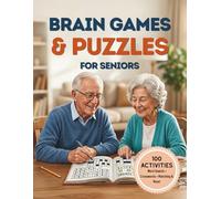 Brain Games & Puzzles for Seniors Easy Large Print Activities: 100 Fun and Easy Puzzles Including Word Search, Crosswords, Word Scramble, Picture Games, Matching Activities & More