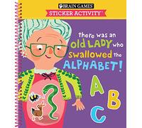 Brain Games - Sticker Activity: There Was an Old Lady Who Swallowed the Alphabet! (for Kids Ages 3-6)