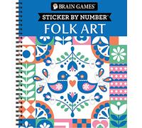 Brain Games - Sticker by Number: Folk Art (28 Images to Sticker)