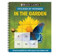Brain Games - Sticker by Number: In the Garden (Easy - Square Stickers): Create Beautiful Art with Easy to Use Sticker Fun!