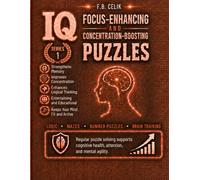 Brain Games: The Ultimate Easy Puzzle Collection for Adults: 780 Beginner-Friendly Sudoku, Word Search, Crossword, Cryptogram, Logic & IQ Puzzles with Full Answer Key