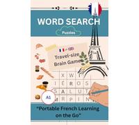 Brain Games: Word Search Puzzles to Learn French Vocabulary and Practice Language Skills