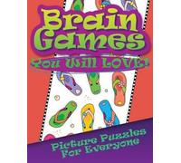 Brain Games You Will Love Picture Puzzles For Everyone