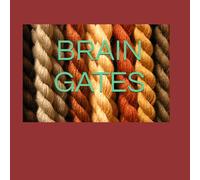 BRAIN GATES: Color Your Way Into Focus, Logic & Creative Flow