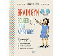 Brain Gym: Bouger pour apprendre