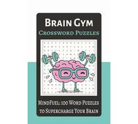 Brain Gym - Word Search Puzzle Book for Adults: Relaxing Word Puzzles to Boost Memory, Focus, and Mindfulness | 50+ Engaging Challenges