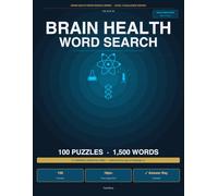 Brain Health Word Search: Science & Discovery Edition Vol. 6 - Brain Health Word Search Series: Large Print Brain Challenges for Curious Minds | Level 2 Challenge Edition | 100 Puzzles, 1500 Words