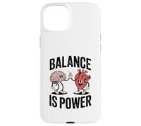 Brain Heart Hi-Five Emotional Intelligence Balance Is Power Coque pour iPhone 15 Plus
