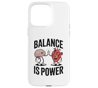 Brain Heart Hi-Five Emotional Intelligence Balance Is Power Coque pour iPhone 15 Pro Max
