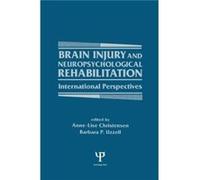 Brain Injury and Neuropsychological Rehabilitation Institute for Research in Behavioral Neuroscience (U.S.), Anne-Lise Christensen (Auteur)