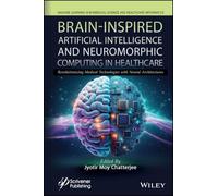 Brain-Inspired Artificial Intelligence and Neuromorphic Computing in Revolutionizing Medical Technologies with Neural Architectures