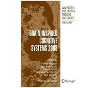 Brain Inspired Cognitive Systems 2008
