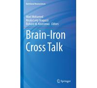 Brain-Iron Cross Talk