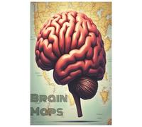 Brain Maps : Mapping any and all ideas for ease and workflow