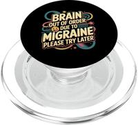 Brain Out of Order Due to Migraine Please Try Later ||- PopSockets PopGrip pour MagSafe